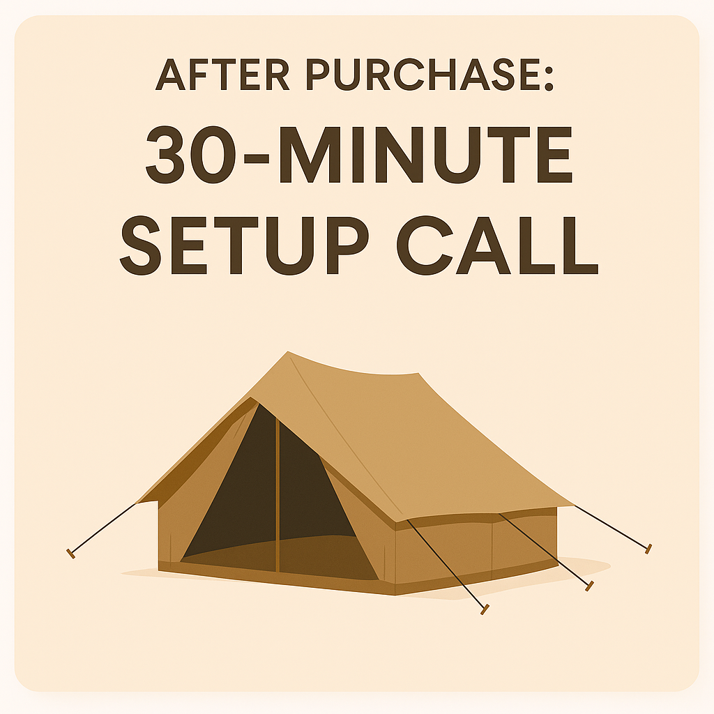30 minute call after purchase of bell tent for glamping